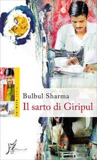 Il sarto di Giripul - Librerie.coop Il sarto di Giripul - Librerie.coop