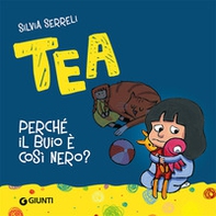 Perché il buio è così nero? Tea - Librerie.coop Perché il buio è così nero? Tea - Librerie.coop