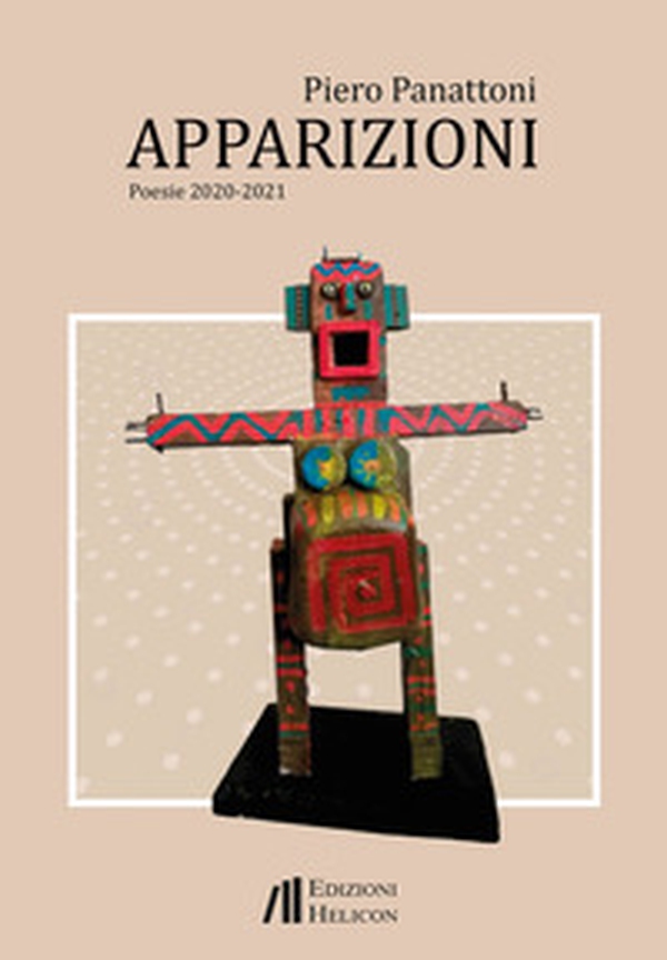 Apparizioni. Poesie 2020 - 2021 - Librerie.coop Apparizioni. Poesie 2020 - 2021 - Librerie.coop