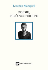 Poesie, però non troppo - Librerie.coop