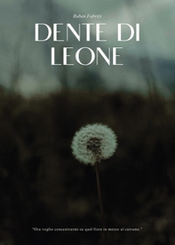 Dente di leone - Librerie.coop