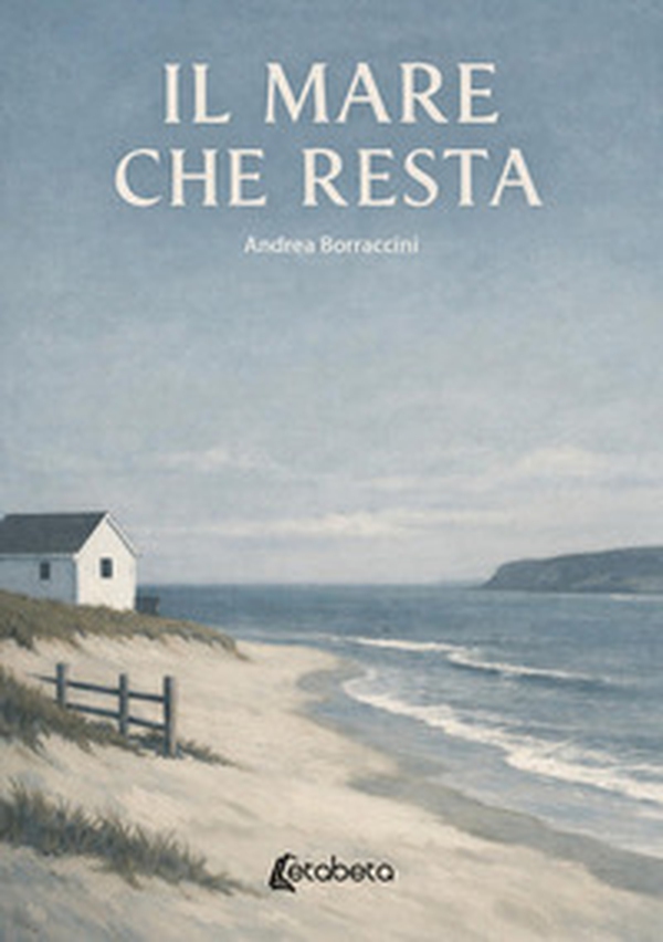 Il mare che resta - Librerie.coop