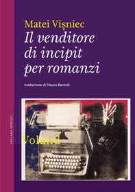 Il venditore di incipit per romanzi - Librerie.coop