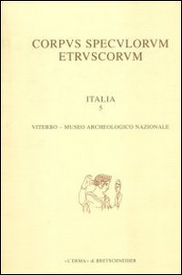 Corpus speculorum etruscorum. Italia - Vol. 1\1 - Librerie.coop