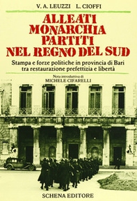 Alleati, monarchia, partiti nel regno del Sud - Librerie.coop
