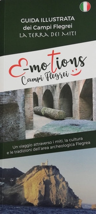 E-motions Campi Flegrei. Guida illustrata dei Campi Flegrei. La terra dei miti - Librerie.coop