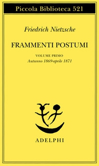 Frammenti postumi - Vol. 1 - Librerie.coop Frammenti postumi - Vol. 1 - Librerie.coop
