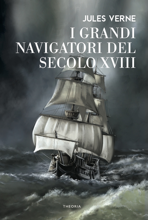 I grandi navigatori del XVIII secolo - Librerie.coop I grandi navigatori del XVIII secolo - Librerie.coop