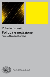 Politica e negazione - Librerie.coop Politica e negazione - Librerie.coop