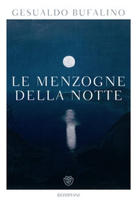 Le menzogne della notte - Librerie.coop