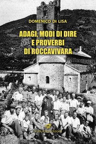 Adagi, modi di dire e proverbi di Roccavivara - Librerie.coop