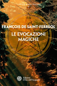 Le evocazioni magiche - Librerie.coop Le evocazioni magiche - Librerie.coop