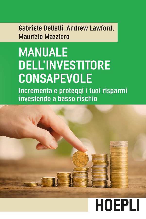 Manuale dell'investitore consapevole - Librerie.coop Manuale dell'investitore consapevole - Librerie.coop