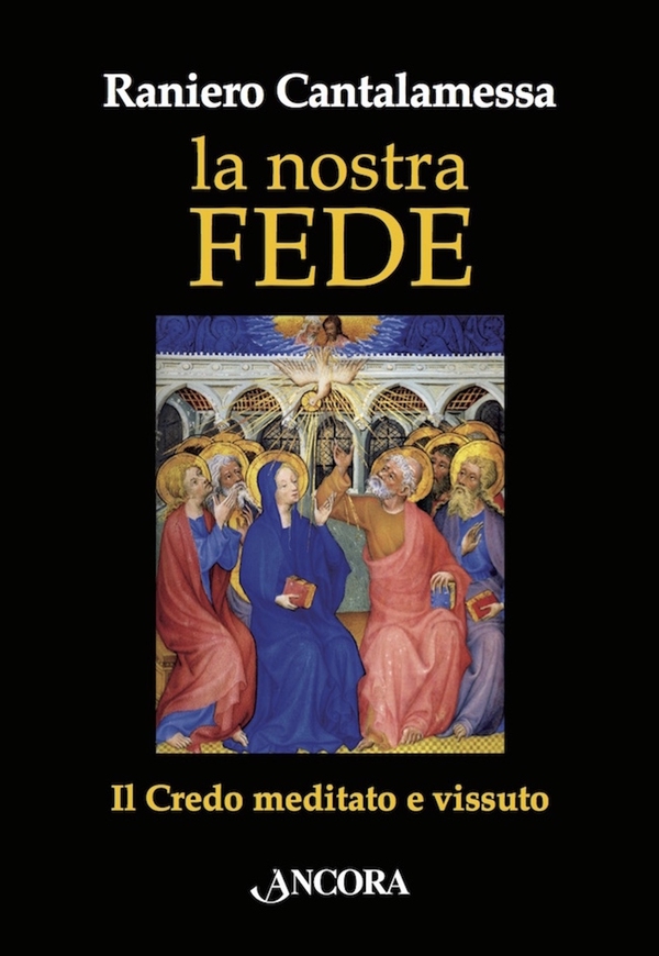 La nostra fede - Librerie.coop La nostra fede - Librerie.coop