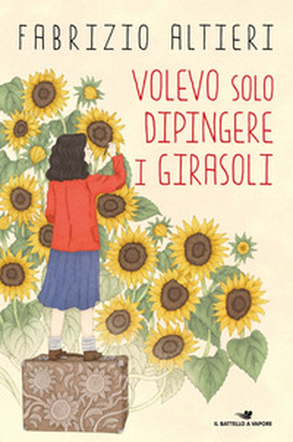 Volevo solo dipingere i girasoli - Librerie.coop Volevo solo dipingere i girasoli - Librerie.coop