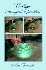 COLLAGE: IMMAGINI E PENSIERI - Librerie.coop