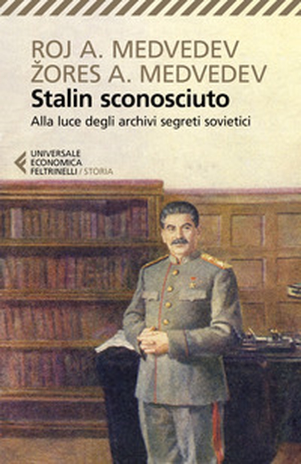 Stalin sconosciuto. Alla luce degli archivi segreti sovietici - Librerie.coop Stalin sconosciuto. Alla luce degli archivi segreti sovietici - Librerie.coop
