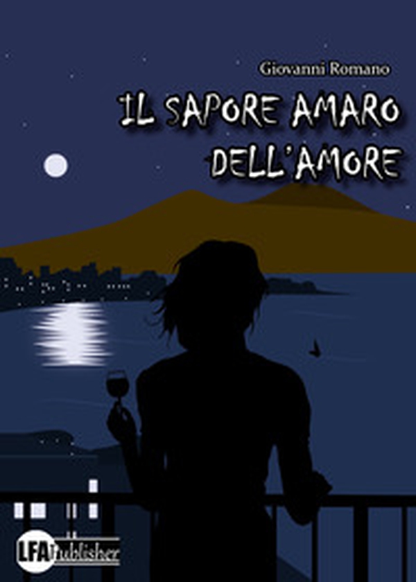 Il sapore amaro dell'amore - Librerie.coop Il sapore amaro dell'amore - Librerie.coop