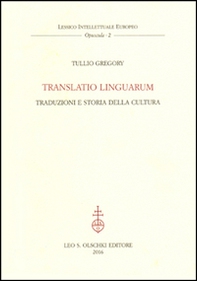 Translatio linguarum. Traduzioni e storia della cultura - Librerie.coop