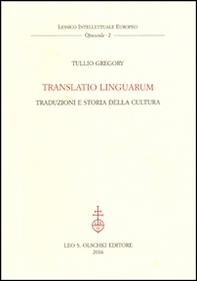 Translatio linguarum. Traduzioni e storia della cultura - Librerie.coop