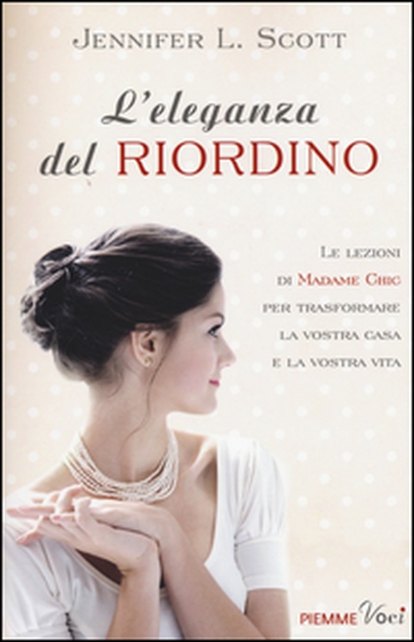 L'eleganza del riordino - Librerie.coop L'eleganza del riordino - Librerie.coop