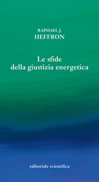 Le sfide della giustizia energetica - Librerie.coop