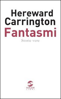Fantasmi. Storie vere - Librerie.coop