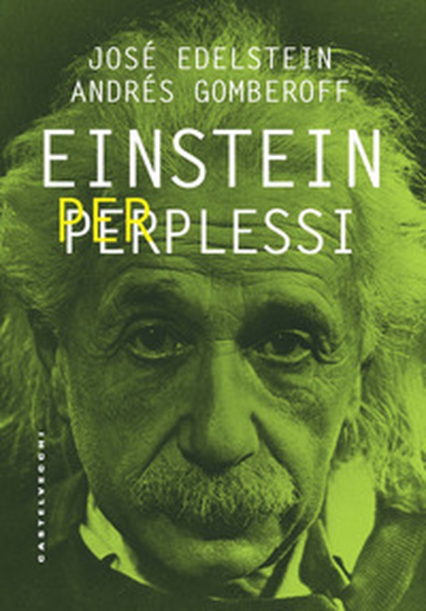 Einstein per perplessi - Librerie.coop Einstein per perplessi - Librerie.coop