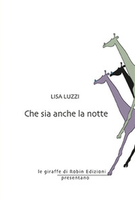 Che sia anche la notte - Librerie.coop