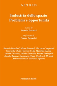 Industria dello spazio. Problemi e opportunità - Librerie.coop