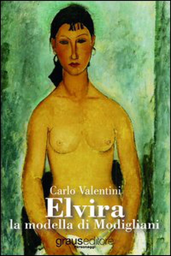 Elvira la modella di Modigliani - Librerie.coop Elvira la modella di Modigliani - Librerie.coop