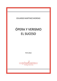 Ópera y verismo. El suceso - Librerie.coop Ópera y verismo. El suceso - Librerie.coop