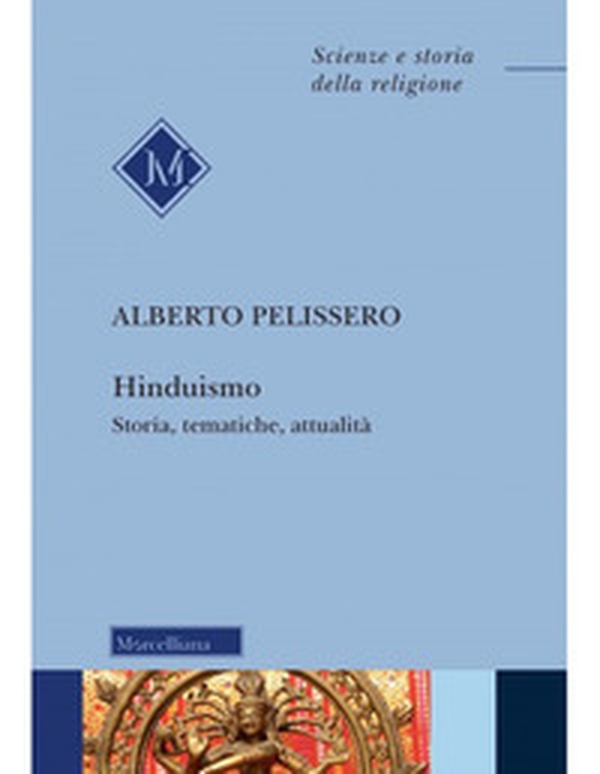 Hinduismo. Storia, tematiche, attualità - Librerie.coop Hinduismo. Storia, tematiche, attualità - Librerie.coop