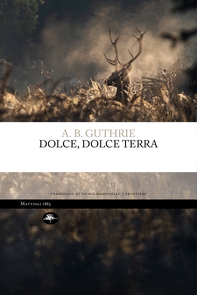 Dolce, dolce terra - Librerie.coop