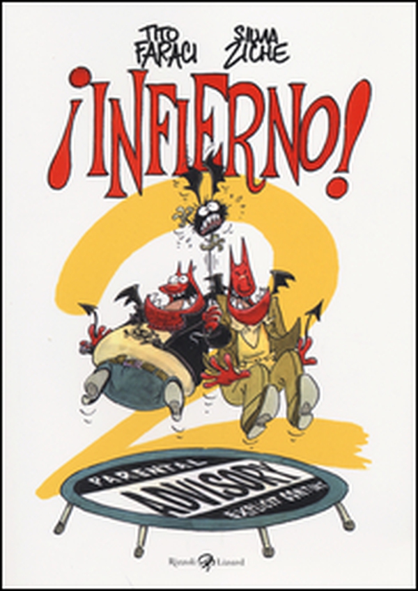 Infierno! 2 - Librerie.coop Infierno! 2 - Librerie.coop