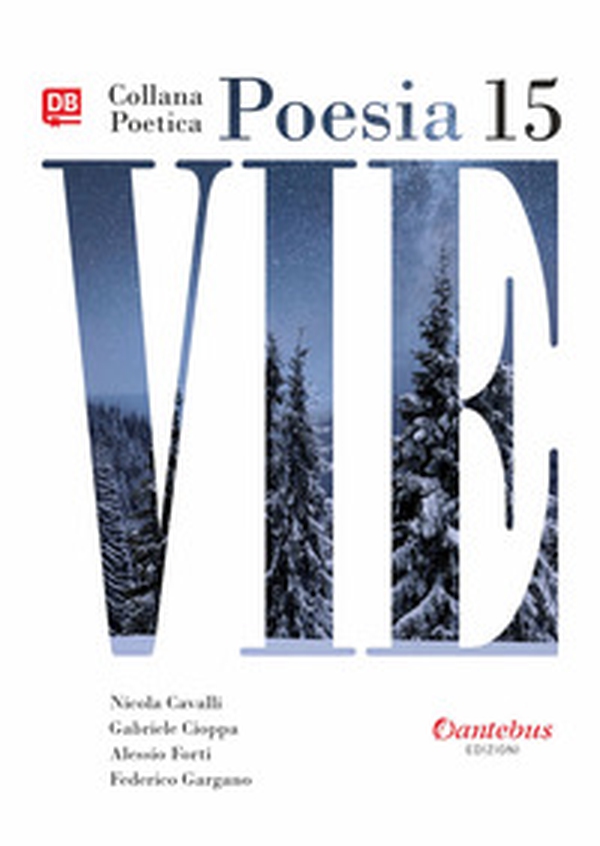 Vie. Collana poetica - Librerie.coop Vie. Collana poetica - Librerie.coop