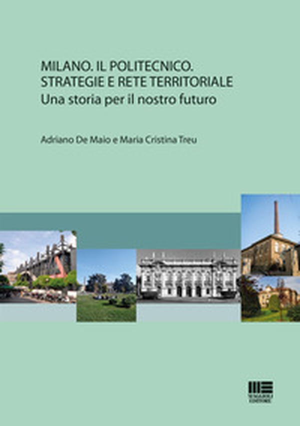 Milano. Il Politecnico. Strategie e rete territoriale - Librerie.coop Milano. Il Politecnico. Strategie e rete territoriale - Librerie.coop