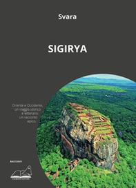 Sigirya - Librerie.coop Sigirya - Librerie.coop