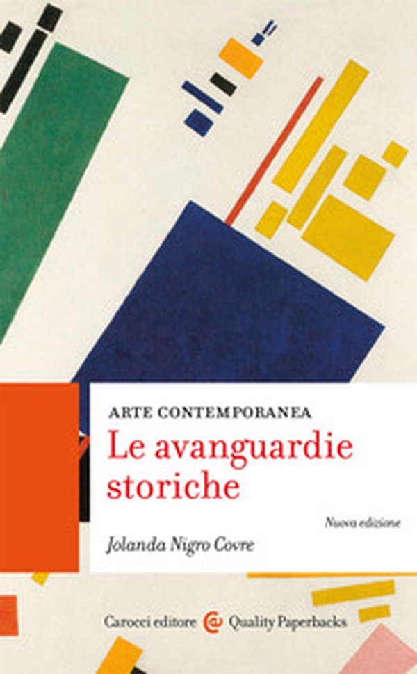 Arte contemporanea. Le avanguardie storiche - Librerie.coop Arte contemporanea. Le avanguardie storiche - Librerie.coop
