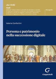 Persona e patrimonio nella successione digitale - Librerie.coop