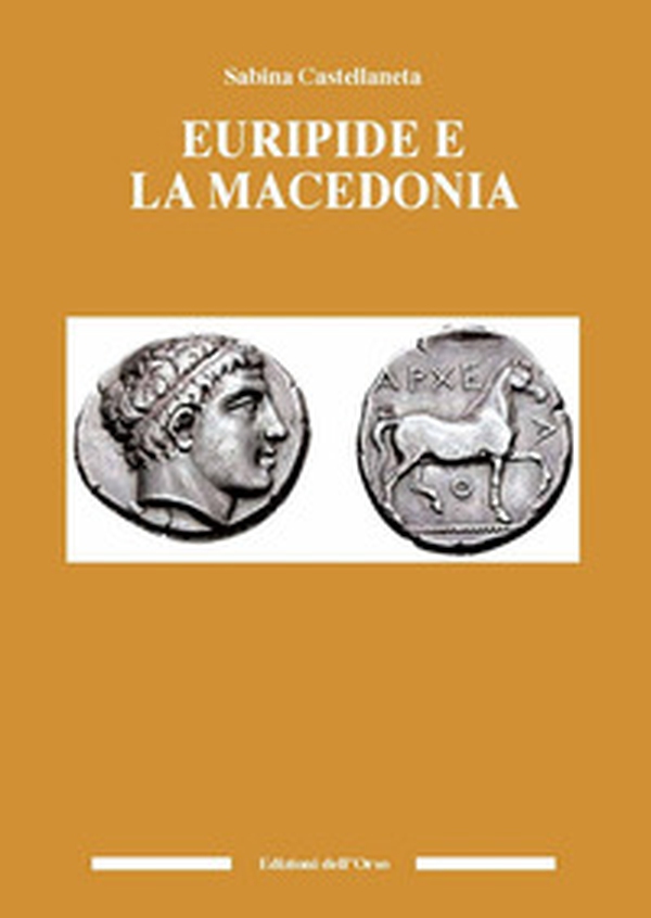 Euripide e la Macedonia - Librerie.coop Euripide e la Macedonia - Librerie.coop