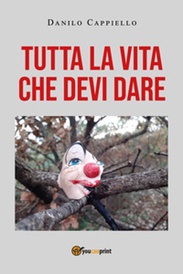 Tutta la vita che devi dare - Librerie.coop Tutta la vita che devi dare - Librerie.coop