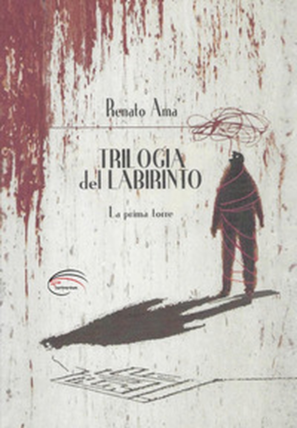 La prima torre. Trilogia del labirinto - Librerie.coop La prima torre. Trilogia del labirinto - Librerie.coop