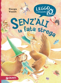Senz'ali la fata strega - Librerie.coop