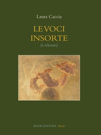 Le voci insorte (à rebours) - Librerie.coop