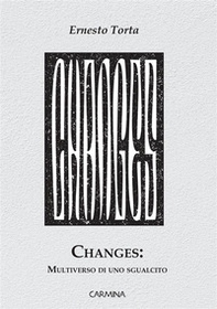 Changes: multiverso di uno sgualcito - Librerie.coop