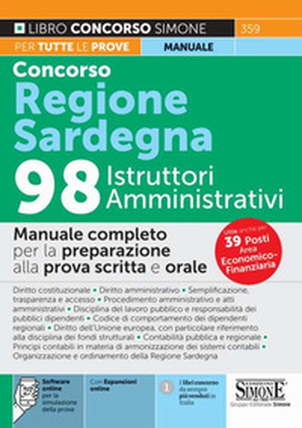 Concorso regione Sardegna 98 istruttori amministrativi. Manuale completo per la preparazione alla prova scritta e orale - Librerie.coop Concorso regione Sardegna 98 istruttori amministrativi. Manuale completo per la preparazione alla prova scritta e orale - Librerie.coop