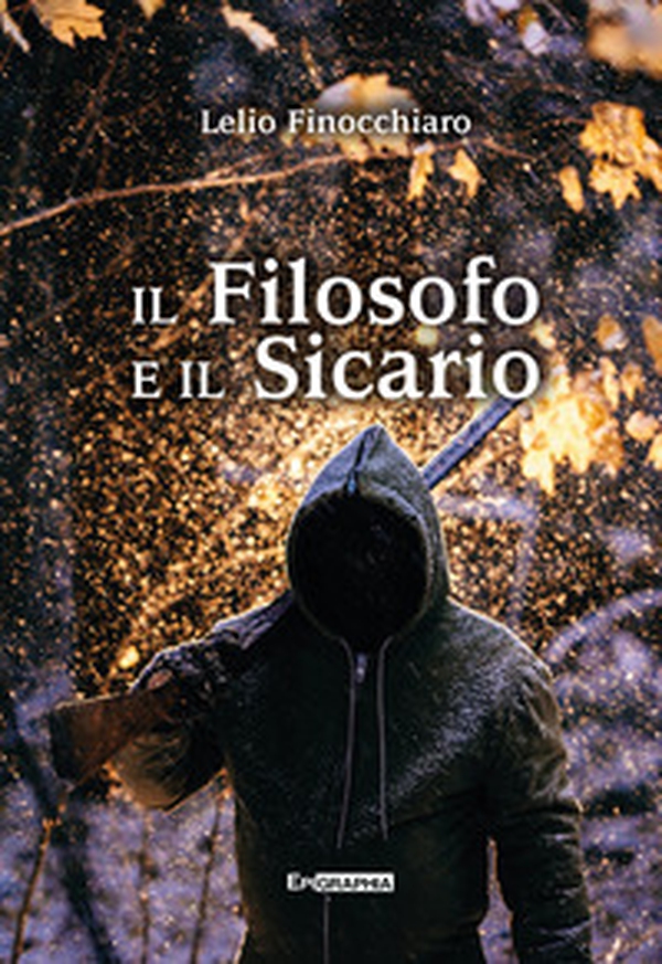 Il Filosofo e il Sicario - Librerie.coop Il Filosofo e il Sicario - Librerie.coop