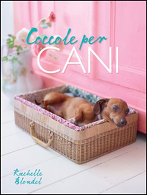 Coccole per cani - Librerie.coop Coccole per cani - Librerie.coop