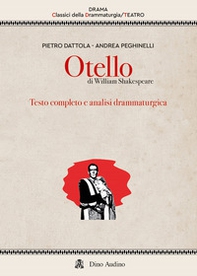 Otello di William Shakespeare. Testo completo e analisi drammaturgica - Librerie.coop Otello di William Shakespeare. Testo completo e analisi drammaturgica - Librerie.coop